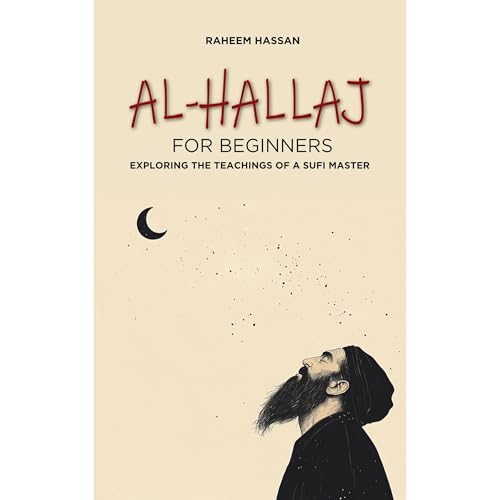 Al-Hallaj for Beginners