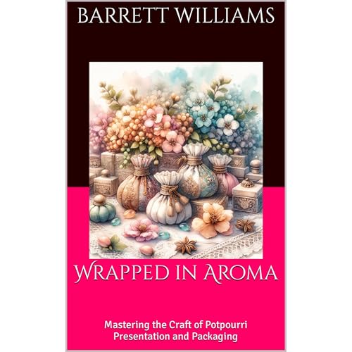 Wrapped in Aroma by Barrett Williams