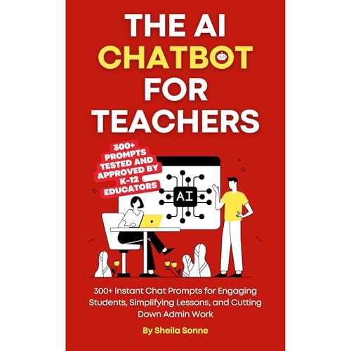 The AI Chatbot for Teachers by Sheila Sonne