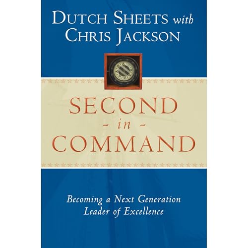 Second in Command by Dutch Sheets