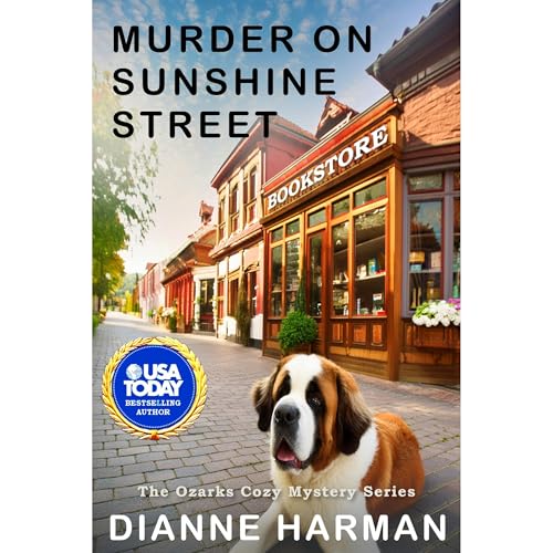 Murder on Sunshine Street by Dianne Harman