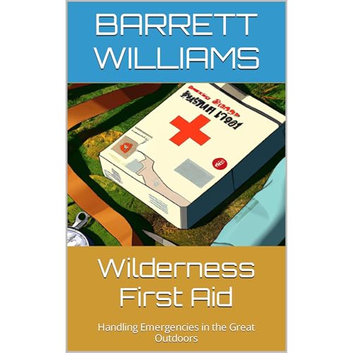 Wilderness First Aid by Barrett Williams