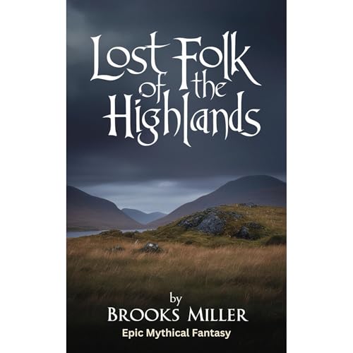Lost Folk of the Highlands
