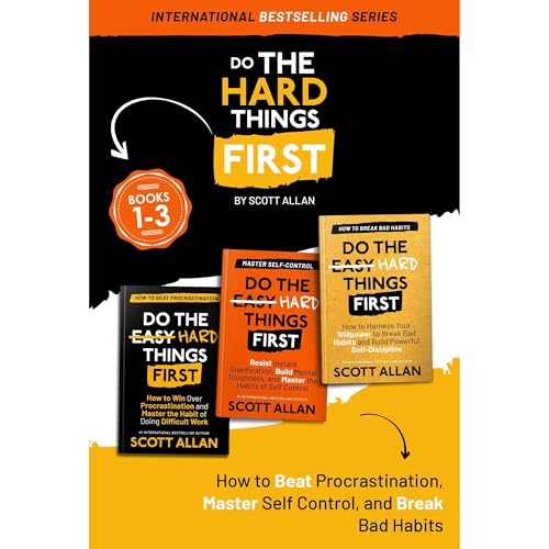 Do the Hard Things First: Volume 1: Book 1—3