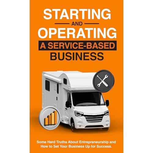 Starting and Operating a Service-Based Business by Billy J Riggs