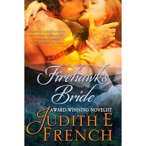 Fire Hawk’s Bride by Judith E. French