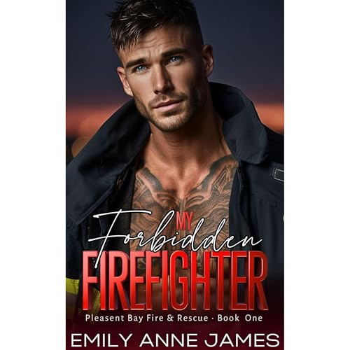 My Forbidden Firefighter