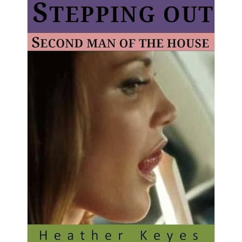 Stepping Out by Heather Keyes