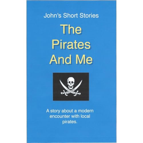 The Pirates And Me