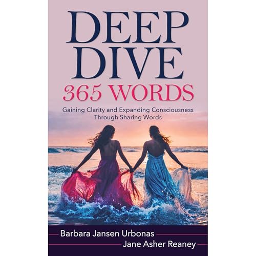 Deep Dive 365 Words by Barbara Urbonas