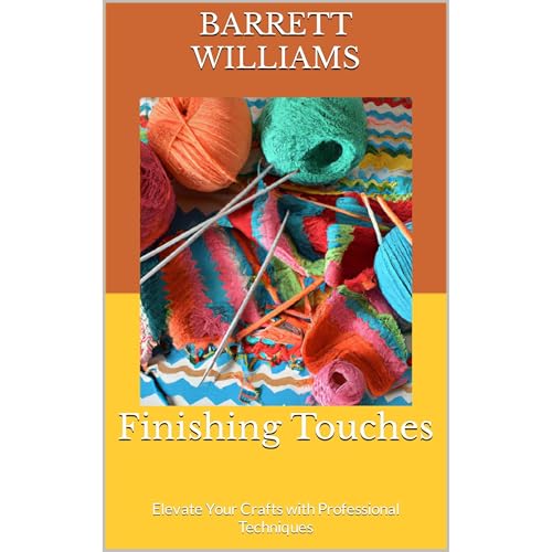 Finishing Touches by Barrett Williams