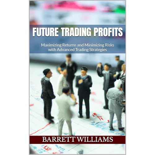 Future Trading Profits by Barrett Williams