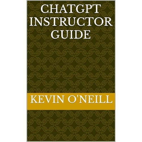 ChatGPT Instructor Guide