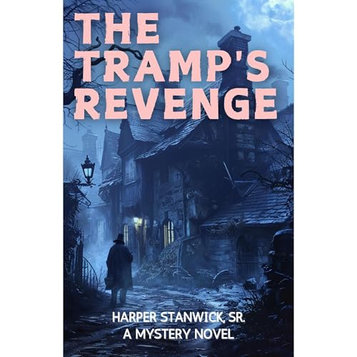 The Tramp's Revenge