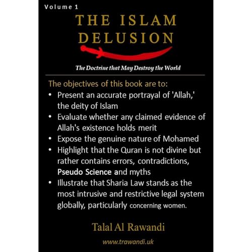 The Islam Delusion - Volume 1