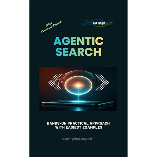 Agentic Search by Ajit Singh