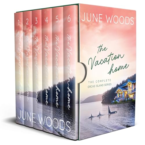 The Vacation Home (The Complete Orcas Island Series)