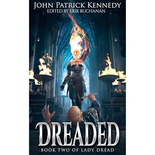 Dreaded by John Patrick Kennedy