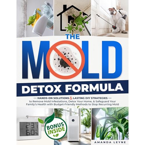 The Mold Detox Formula by Amanda Leyne
