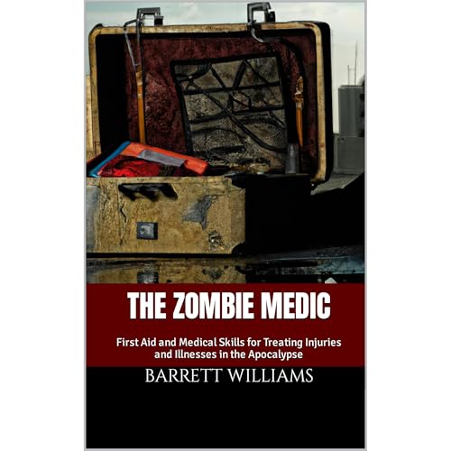 The Zombie Medic by Barrett Williams
