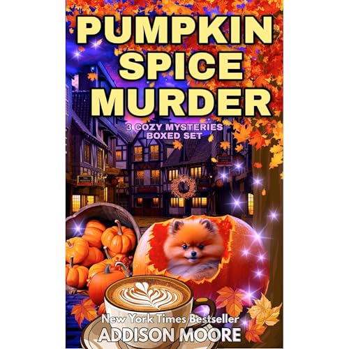 Pumpkin Spice Murder by Addison Moore