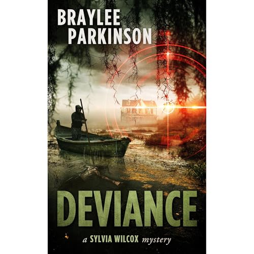 Deviance by Braylee Parkinson