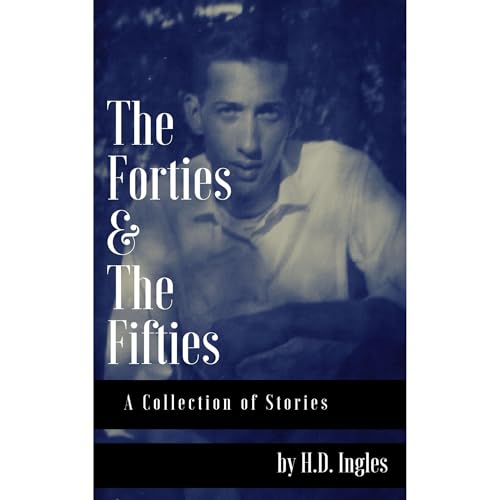 The Forties & The Fifties