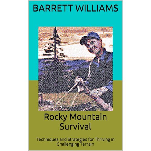 Rocky Mountain Survival by Barrett Williams