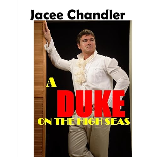 A Duke on the High Seas