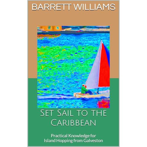 Set Sail to the Caribbean by Barrett Williams
