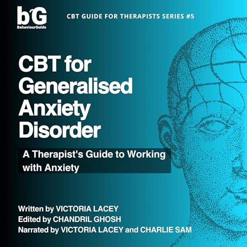 CBT for Generalised Anxiety Disorder