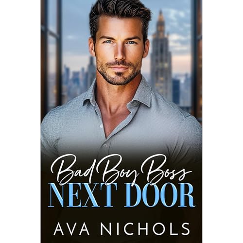Bad Boy Boss Next Door