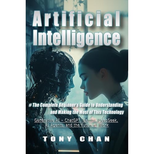 Artificial Intelligence by Tony Chan