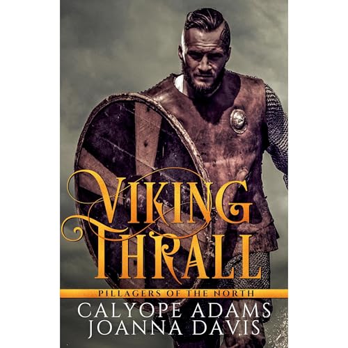 Viking Thrall by Calyope Adams