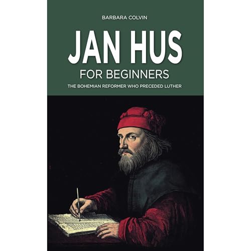 Jan Hus for Beginners by Barbara Colvin