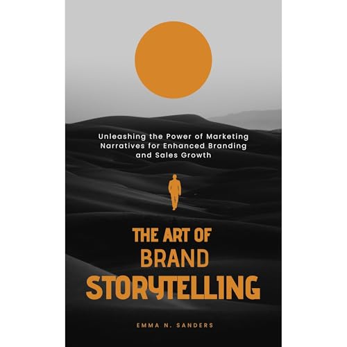 The Art of Brand Storytelling