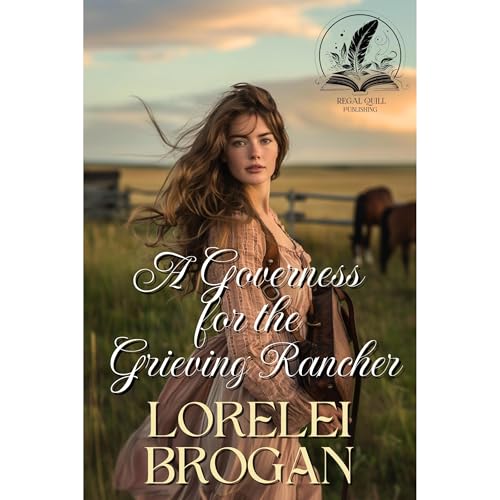 A Governess for the Grieving Rancher