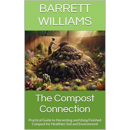 The Compost Connection by Barrett Williams