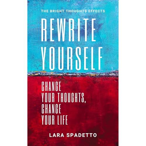 Rewrite Yourself by Lara Spadetto