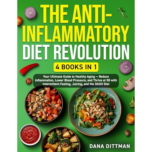The Anti-Inflammatory Diet Revolution