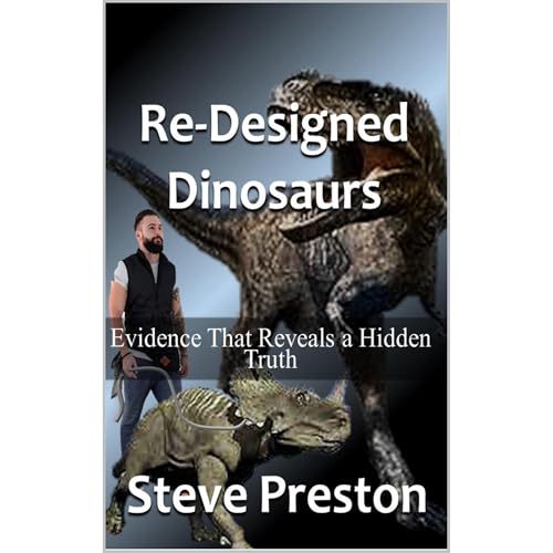 Re-Designed Dinosaurs by Steve Preston