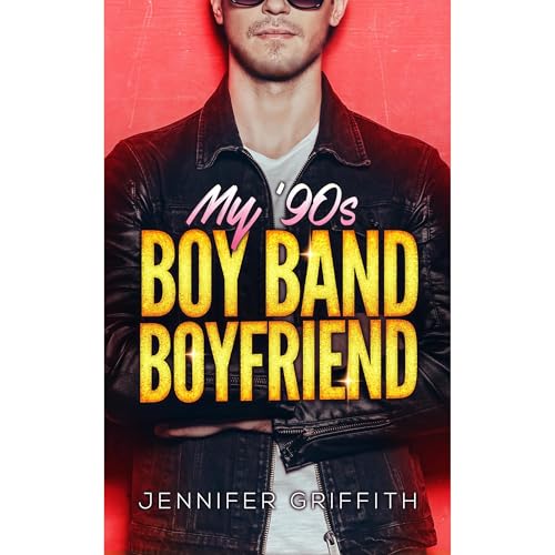 My 90s Boy Band Boyfriend