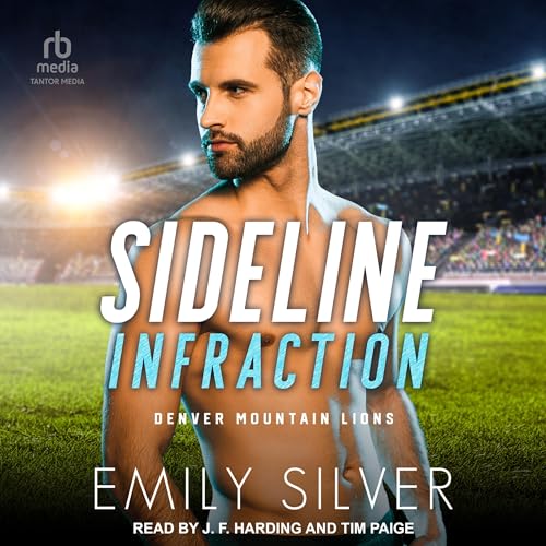 Sideline Infraction by Emily Silver