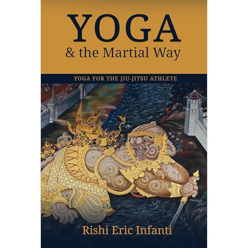 Yoga & the Martial Way