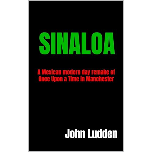 SINALOA by John Ludden