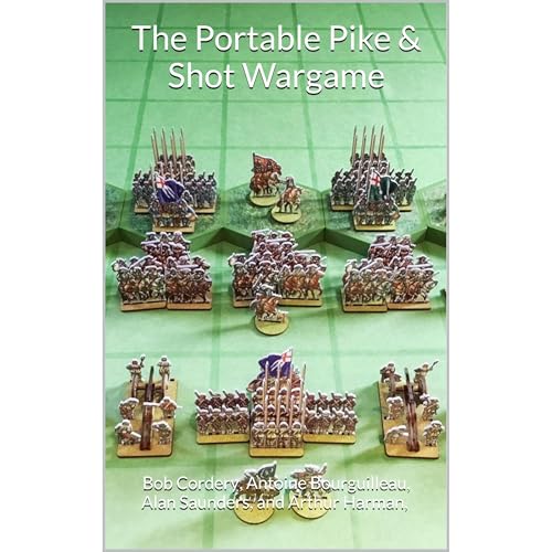 The Portable Pike & Shot Wargame by Bob Cordery