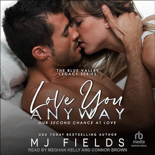 Love You Anyway by MJ Fields