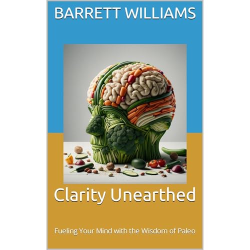 Clarity Unearthed by Barrett Williams