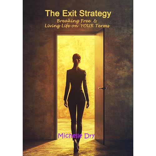 The Exit Strategy by Michelle Dry