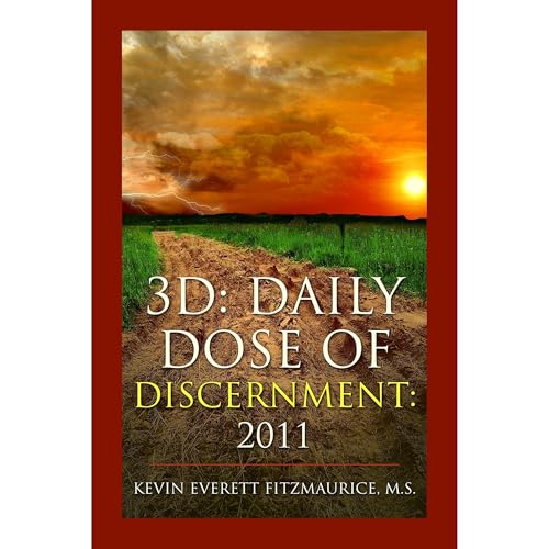 3D: Daily Dose of Discernment: 2011